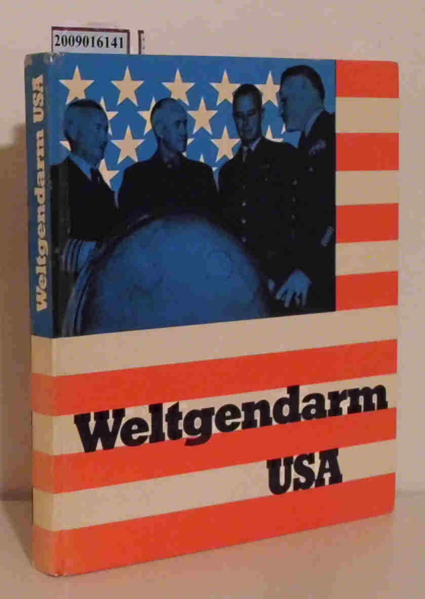 Weltgendarm USA: Der militärische Interventionismus der USA seit der Jahrhundertwende