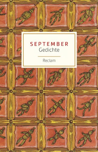 September: Gedichte (Reclams Universal-Bibliothek) September: Gedichte (Reclams Universal-Bibliothek)
