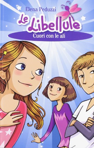 Cuori con le ali. Le Libellule (Vol. 2