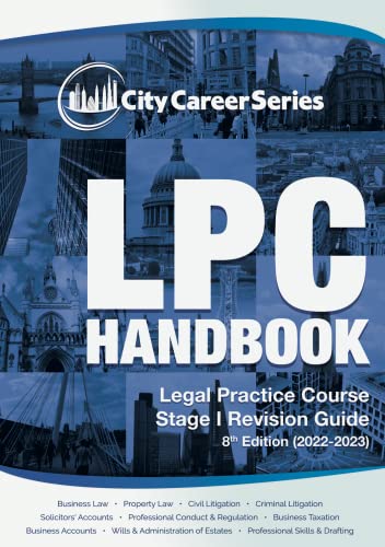 LPC Handbook: Legal Practice Course Stage 1 Revision Guide