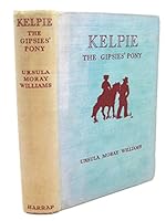 Kelpie the Gipsies' Pony B001GJOFXC Book Cover
