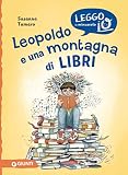  Leopoldo e una montagna di libri (Italian Edition)