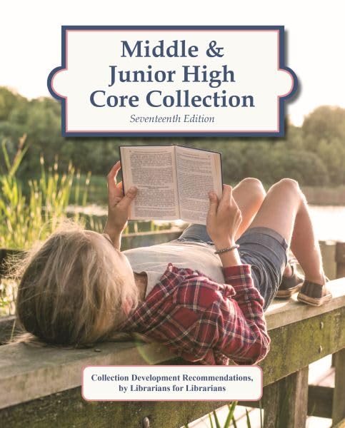 Middle & Junior High Core Collection, 17th Edition (2025): 0      Hardcover – November 24, 2025