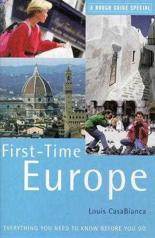 Rough Guide First-time Europe : Special (3rd Edition)