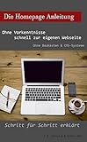 Die Homepage Anleitung: Schritt für Schritt zur eigenen Webseite