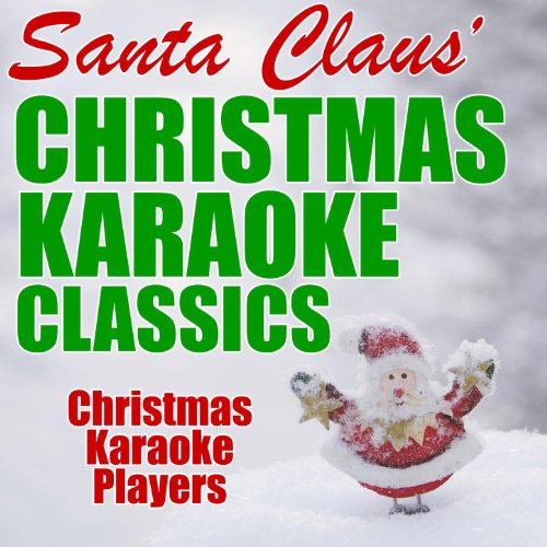 Amazon Music Christmas Karaoke PlayersのSanta Claus' Christmas Karaoke