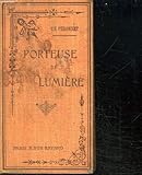  PORTEUSE DE LUMIERE.