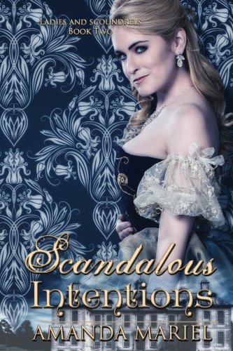 Scandalous Intentions 1943477019 Book Cover