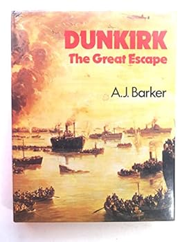 Hardcover Dunkirk: The great escape Book