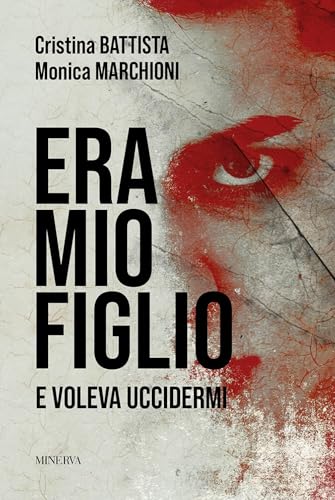 Era mio figlio. E voleva ucciderm
