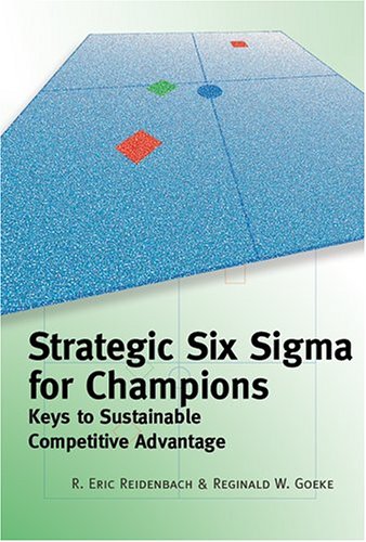 Buy Strategic Six Sigma for Champions: Keys to Sustainable Competitive Advantage — BookShops.in