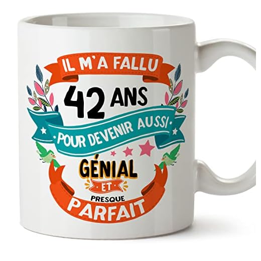 MUGFFINS Tazas 42 Cumpleaños - En Francés - Il m'a fallu 42 ans pour devenir aussi geniale - 11 oz - Regalo original y divertido
