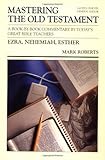 Ezra-Esther (Communicator's Commentary: Mastering the Old Testament) (Vol 11)