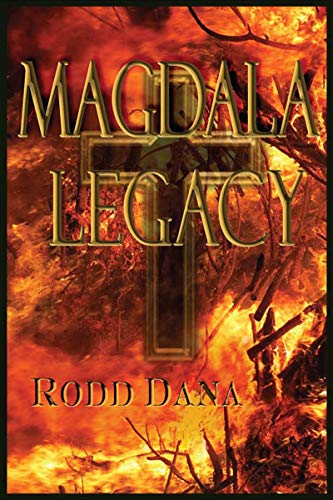 Magdala Legacy - Kindle edition by Dana, Rodd. Literature & Fiction ...