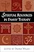 Spiritual Resources in Family Therapy