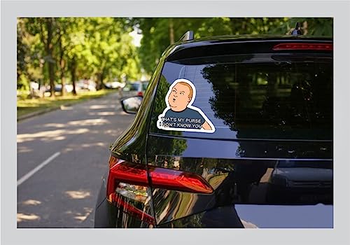 Image of Bobby Hill - Thats My Purse, I Don't Know You. Sticker - Auto, Wall, Laptop, Cell, Truck Sticker for Windows, Cars, Trucks