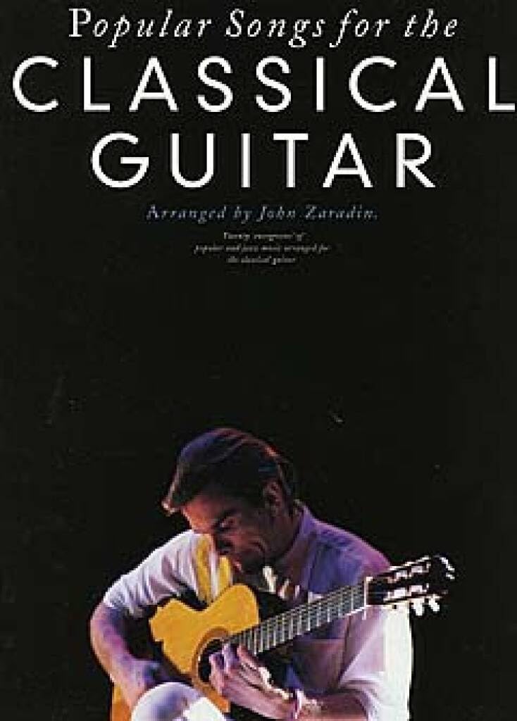 Popular Songs For The Classical Guitar PAPERBACK 9780711981591
