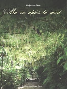 Paperback Ma vie après ta mort [French] Book