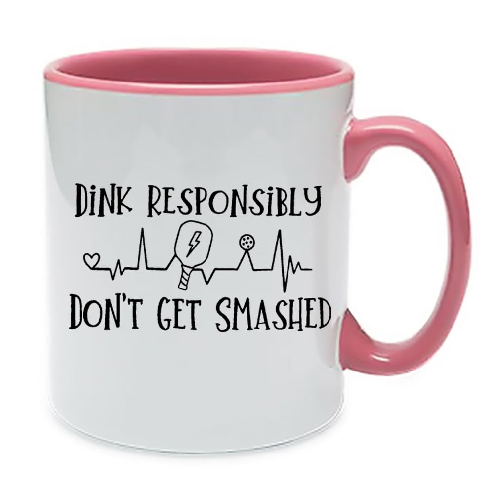 Giftme Pickleball Mug, Dink Responsibly Don't Get Smashed, Women's Pickleball, Inside Coloured Mug, Ceramic Coffee, Tea Mug. (Pink)