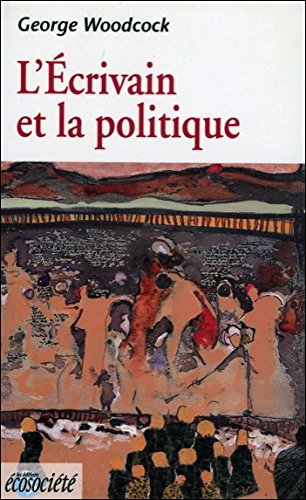 L'écrivain et la politique