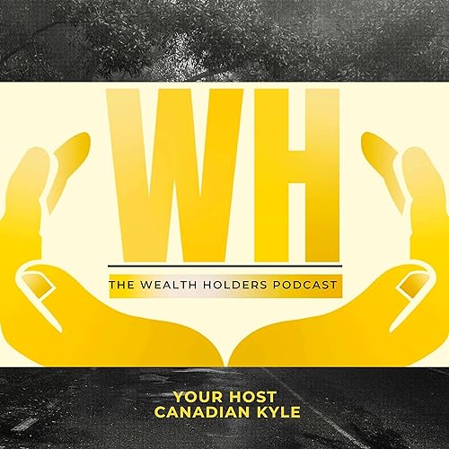 『The Wealth Holders Podcast』のカバーアート