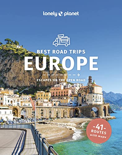 Lonely Planet Best Road Trips Europe (Road Trips...