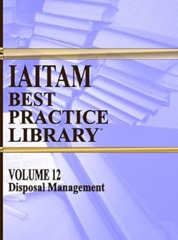 Textbook Binding IAITAM Best Practice Library Vol: 12 Disposal Management Book
