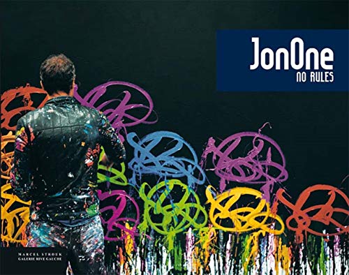 JonOne: No Rules