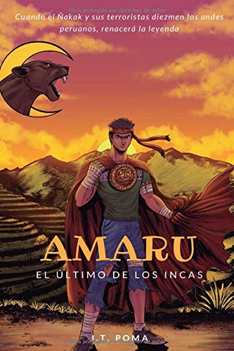 AMARU: El último de los incas