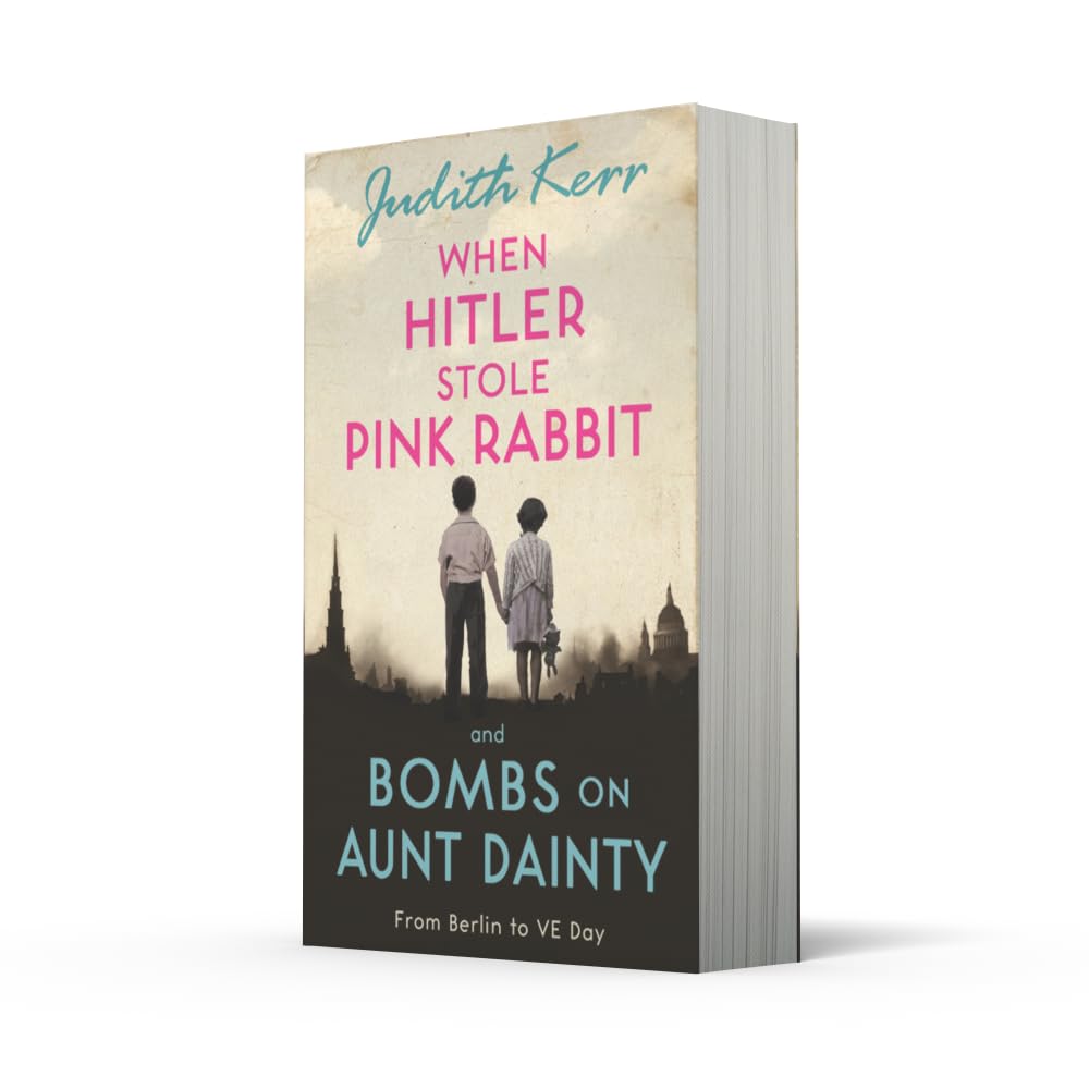 When Hitler Stole Pink Rabbit/Bombs on Aunt Dainty Bind-Up