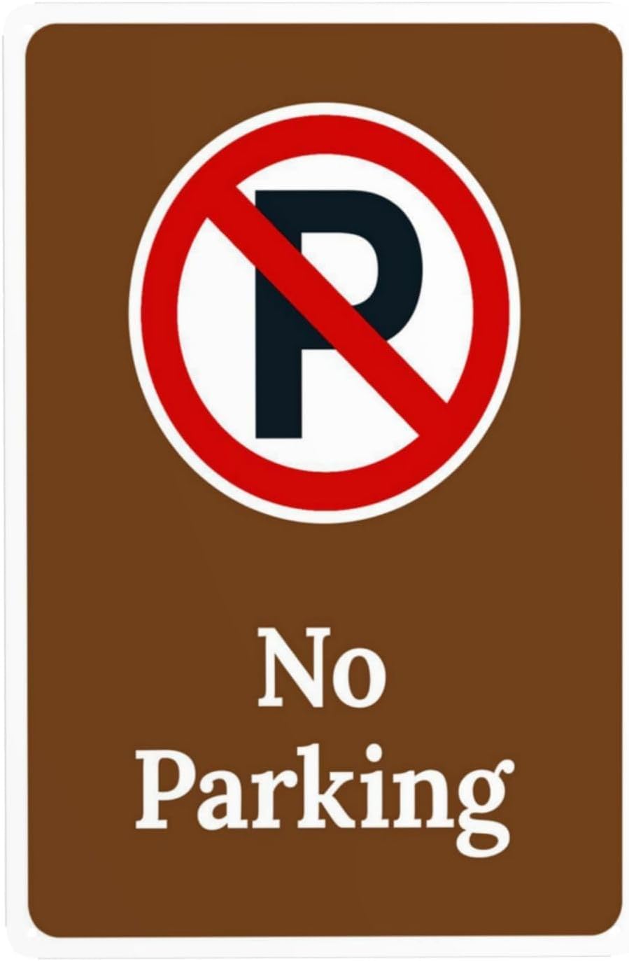 No Parking Warning Rust Free Aluminum Sign - Rules Decor with Pre-Drilled Holes for Home Yard, Business Parking Lot - 12x16 Inch​