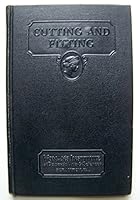 Cutting and Fitting ~ Woman's Institute of Domestic Arts & Sciences, Scranton, Pa., 1938 B01D6DT5CQ Book Cover