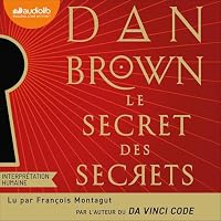Le Secret des secrets livre audio