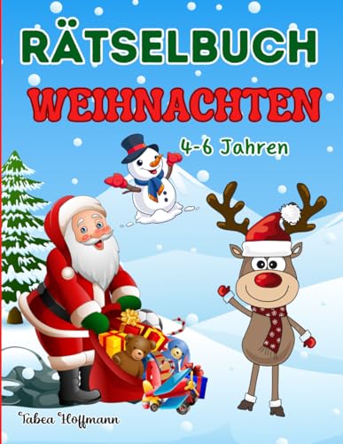Weihnachten Rätselbuch für Kinder von 4-6 Jahren:...