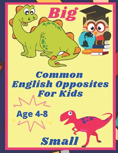 Common English Opposites for Kids: English Activity Book for Kids