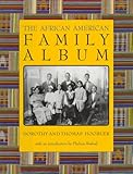 The African American Family Album (American Family Albums)