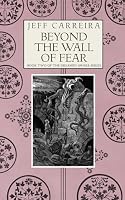 Beyond the Wall of Fear 1958687014 Book Cover