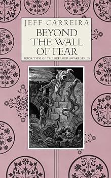 Paperback Beyond the Wall of Fear (Transdimensional Fiction) Book