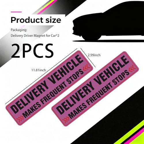 Image of 2PCS Reflective Delivery Driver Magnet for Car,Eye-catching Frequent Stops Car Magnet as Delivery Driver Accessories, Waterproof Deliveries Magnetic Cars Sign Cars Accessories (Pink)