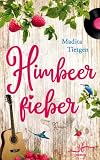 Himbeerfieber: Irland-Liebesroman (Irland – Von Cider bis Liebe, Band 5) ...