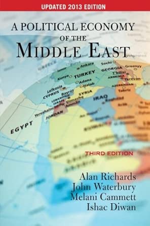 A Political Economy of the Middle East:, UPDATED 2013 EDITION 3rd Edition book cover