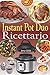 Produktbild Instant Pot Duo Ricettario: Ricette croccanti, facili, sane, veloci e fresche per il vostro Multicooker Instant Pot Duo Crisp Air Fryer