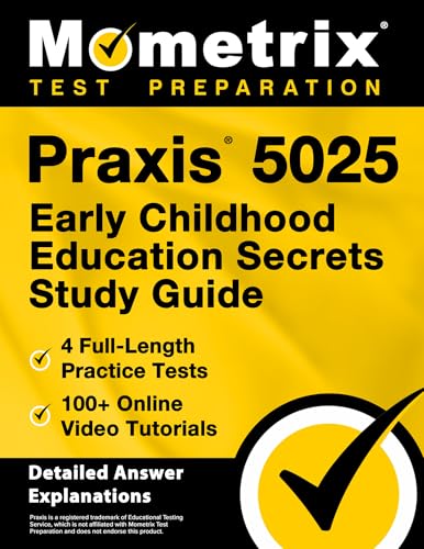 image for Mometrix Praxis 5025 Early Childhood Education Secrets Study Guide: 4 