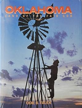 Hardcover Oklahoma: Land of the Fair God Book