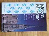 Mission in Memory: A History of the Catholic Church in Arkansas 0874832640 Book Cover