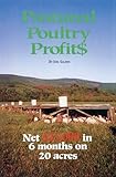 Pastured Poultry Profit$