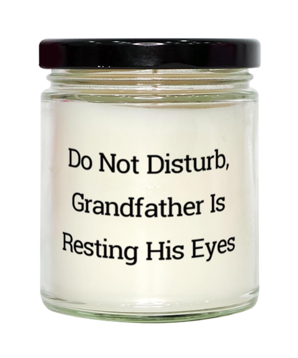 Inspire Grandfather Scent Candle, Do Not Disturb, Grandfather is, Present for Big Daddy, Motivational Gifts from Grandchild, Sarcastic, Funny, Family, Old Man