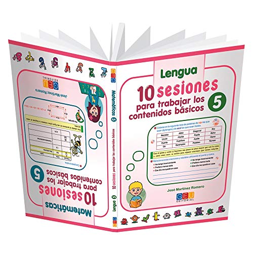 Lengua y Matemáticas 5º Primaria: 10 Sesiones para trabajar los contenidos básicos