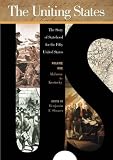 The Uniting States [3 volumes]: The Story of Statehood for the Fifty United States