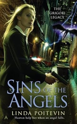 Sins of the Angels (Grigori Legacy) by Linda Poitevin (2011-09-27) | Ya disponible en tu tienda friki favorita! En mundofriki.es! Sins of the Angels (Grigori Legacy) by Linda Poitevin (2011-09-27) | Ya disponible en tu tienda friki favorita! En mundofriki.es!